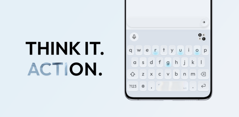 Smartphone screen displaying a keyboard and the text "think it. action." on a light blue background