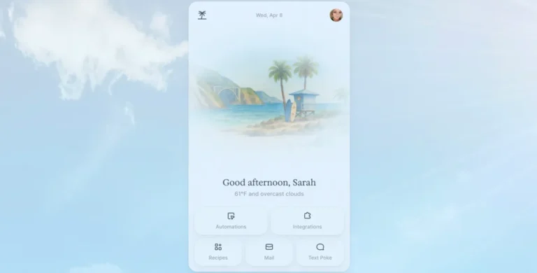 App interface with beach scene, greeting Sarah, 61°F and overcast. Buttons for automations, integrations, recipes, mail, t...