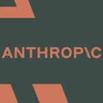 The word "Anthropic" in orange capital letters on a dark background with abstract orange geometric shapes.