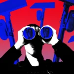 Person holding binoculars surrounded by surveillance cameras against a red and blue background.