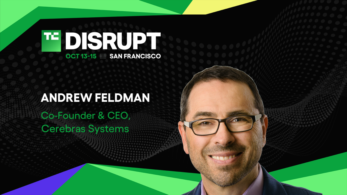 Man in glasses smiling, background with TechCrunch Disrupt text, October 13-15, San Francisco, Andrew Feldman, Cerebras Sy...
