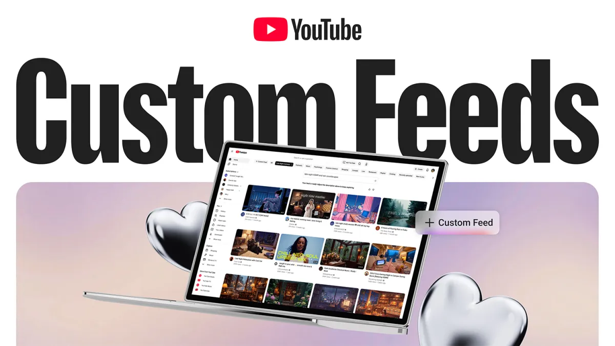 Laptop displaying YouTube custom feeds interface, surrounded by large text "Custom Feeds" and two metallic heart shapes.