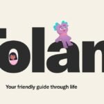 Tolan" text with cartoon characters sitting and standing on letters, captioned "Your friendly guide through life.