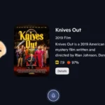 Knives Out movie info on a dark screen, poster, ratings, and a virtual assistant icon.