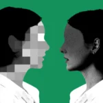 Two women in profile facing each other, one with a pixelated face, against a green background.