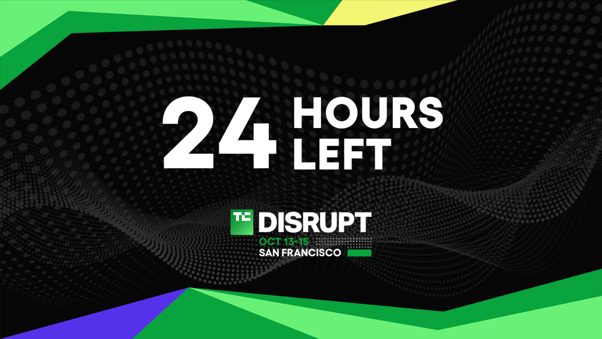 Black background with "24 hours left" in white, TechCrunch Disrupt logo, and event dates October 13-15, San Francisco.